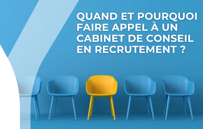 Cabinet de recrutement - Quand et Pourquoi - 01